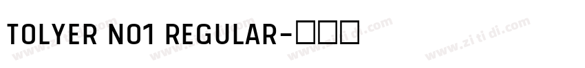 Tolyer No1 Regular字体转换